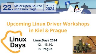 Upcoming Linux Driver Workshops in Kiel and Prague [upl. by Taggart]