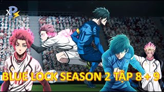 Review Anime  Blue Lock Season 2 Tập 8  9  Bàn Thắng Tuyệt Đẹp Blue Lock Với U20  Anime Tháng 11 [upl. by Goober]