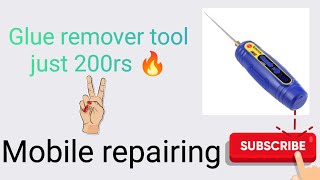 Glue remover tool for mobile repairing how to clean glue  how to make glue removal [upl. by Ariahay]