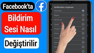 Facebookta Bildirim Sesi Nasıl Değiştirilir 2022  Facebook Bildirim Sesini Değiştir [upl. by Clyve]