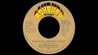 William DeVaughn  Be Thankful LP Version [upl. by Kamerman]