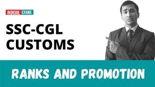 SSCCGL Customs Ranks  Preventive Officer  Inspector Salary amp Promotion System [upl. by Bohaty372]