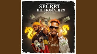 Secret Billionaires feat Shatta Wale [upl. by Atirac]