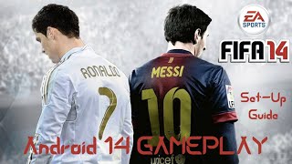 Play FIFA 14 on Android 14 2024 StepbyStep SetUp amp Gameplay [upl. by Ahsita]