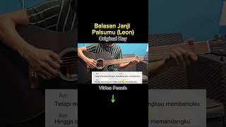 Balasan Janji Palsumu Leon  Original Key E Minor Guitar Chord Tutorial amp Lirik guitartutorial [upl. by Hilaire]