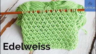 Edelweiss stitch knitting pattern Easy reversible and it doesnt curl [upl. by Hecklau648]