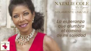 Solamente una vez  Natalie Cole Lyric Video [upl. by Elleiram840]