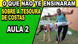 Aula 2  O segredo que não te ensinaram sobre a Tesoura de costas Mestre Koioty Capoeira HZ [upl. by Ardnossac]