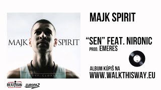 Majk Spirit  Sen feat NIRONIC prod EMERES [upl. by Ferree]