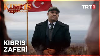 Kıbrıs’ın Büyük Zaferi  Kıbrıs Zafere Doğru 24 Bölüm Final [upl. by Irpak]