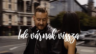 DENIZ  Ide várnak vissza feat Orsovai Reni hivatalos videoklip [upl. by Gnahc]