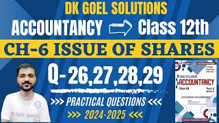 ISSUE OF SHARES CLASS 12  DK GOEL  CH 6 ACCOUNTS Q26272829 FORFEITURE AND REISSUE OF SHARES [upl. by Paule]