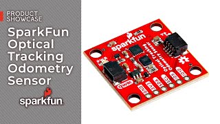 Product Showcase SparkFun Optical Tracking Odometry Sensor [upl. by Llednik]