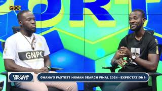 GNPC GHANAS FASTEST HUMAN SEARCH 2024 FINALEXPECTATIONS [upl. by Lesak]