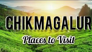 Chikmagalur  Top 10 Places to Visit  Beautiful Life [upl. by Judye79]