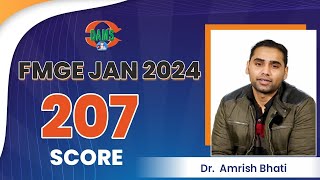 FMGE Jan 24 Score 207 Dr Amrish Bhati his Success Story [upl. by Ecerahc861]