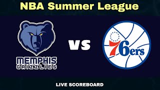 Philadelphia 76ers vs Memphis Grizzlies  NBA Summer League Live Scoreboard [upl. by Wahlstrom865]