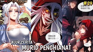 IBLIS YANG MENYAMAR  ALUR CERITA MANHUA  MURID PENGHIANAT PART 29 [upl. by Nolak]