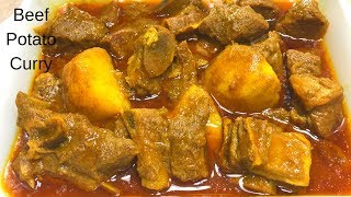 আলু দিয়ে গরুর মাংসের ঝোল ।। Beef  Mutton Curry with Potato  Aloo Diye Gorur Mangso [upl. by Anaitak]