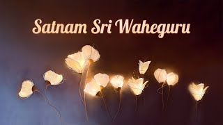 SATNAM SHRI WAHEGURU Relaxing Simran  Soothing amp Peaceful Chants for Early Morning [upl. by Sihunn]