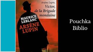 Livre Audio Victor de la Brigade Mondaine  MAURICE LEBLANC [upl. by Miller]