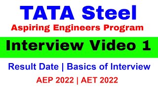 Tata Steel Aspiring Engineers Program  TATA STEEL AET 2022 Result amp Interview Guidance 1 [upl. by Onil]