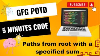 Paths from root with a specified sum  GFG POTD  Geeks For Geeks  Problem of the day [upl. by Andrus]