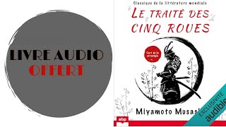 Livre Audio Offert Le traité des cinq roues L’art de la stratégie [upl. by Kramnhoj]