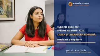 Rezolvarea Subiectelor de Simulare la Limba Română  Evaluare Națională 2024 [upl. by Alten679]