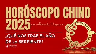 HORÓSCOPO CHINO 2025 PREDICCIONES PARA TODOS LOS SIGNOS EN EL AÑO DE LA SERPIENTE [upl. by Ashia]