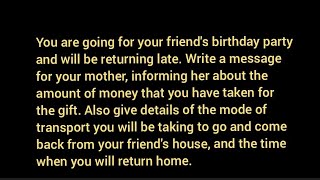 You are going to friends birthday party message to mother money for gift transport return home [upl. by Angelika939]