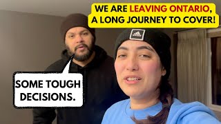 We are leaving Ontario  Emotional moment in our lives  Canada Vlogs  Hard decisions [upl. by Nielsen]