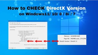 How to CHECK DirectX Version on windows 11l Windows 10 l 8 l 8i l 7  TUTORIAL [upl. by Andryc]