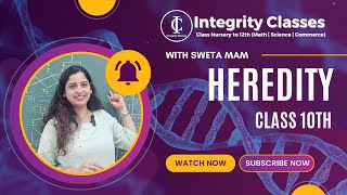 Class 10th Heredity amp Evolution Complete Chapter by Sweta Swaraj Mam  Chapter 9 biology class10 [upl. by Fotina]