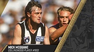 Champions of Collingwood Mick McGuane [upl. by Nyrmak]