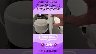 Amazon Echo Show 10 is Smart Living Perfected invastor [upl. by Sophey]