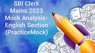 SBI Clerk Mains 2023 Mock1  PracticeMockbankexams sbiclerk [upl. by Airdnahs643]