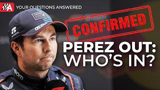 Perez Officially Out at Red Bull Who Will be Verstappens Teammate  F1 QampA [upl. by Dreda]