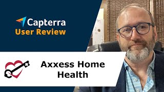 Axxess Home Health Review Adequate Software but do your homework [upl. by Llenahc]