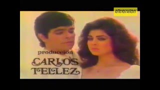 Entrada de Novelas México Años 80´s [upl. by Mil]