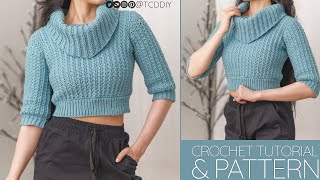 How to Crochet Cowl Neck Sweater  Pattern amp Tutorial DIY [upl. by Corenda]