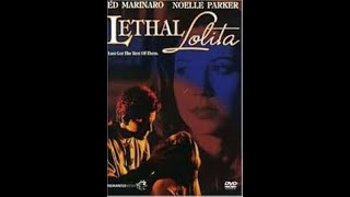 Full Movie Lethal Lolita 1992 LMN Drama [upl. by Jason]