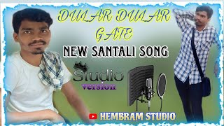 DULAR DULAR GATENEW SANTALI SONGSTUDIO VERSION hembramdance [upl. by Nailij]