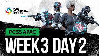 PCS5 APAC  Week 3 Day 2  PUBG Continental Series [upl. by Arramas]