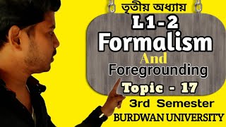 what is formalism in literature। what is foregrounding in literature। [upl. by Nanah261]