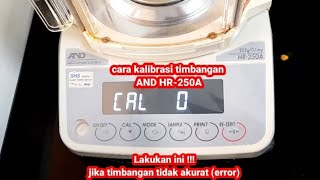 cara kalibrasi timbangan AND HR250A [upl. by Stranger]