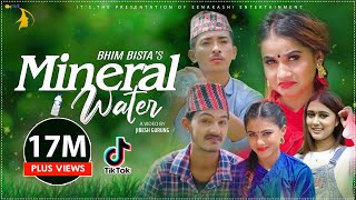 Mineral Water Official Video by Bhim Bista Jibesh Gurung Eleena Chauhan amp Rachana Rimal  New Song [upl. by Ecerehs]