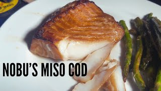 Nobu Style Miso Cod  So easy yet SO delicious [upl. by Perkins440]