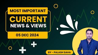 Current Affairs  05 Dec 2024  Useful for JRBT TPSC SSC Banking RRB NTPC  By Palash Saha [upl. by Lenci880]