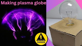 DIY Plasma Ball At Home  How to Make High Voltage Generator  Plasma Globe Homemade [upl. by Raval848]